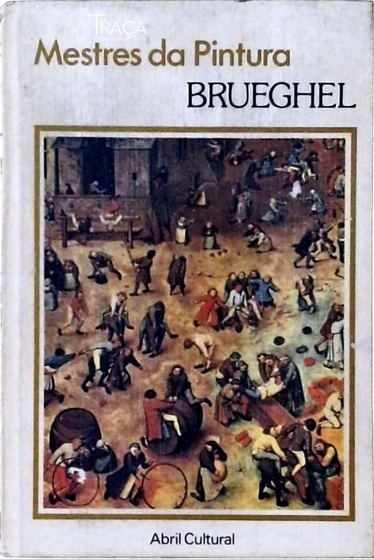 Mestres da Pintura - Brueghel