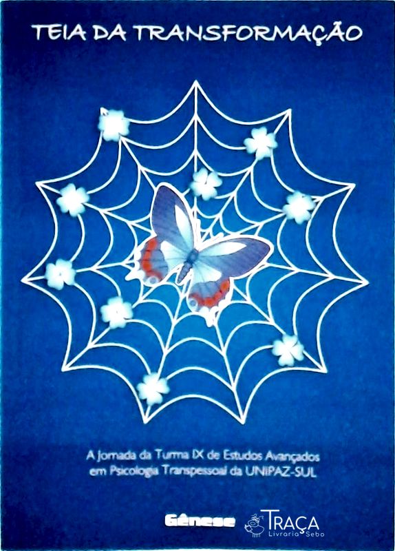 Teia Da Transformação