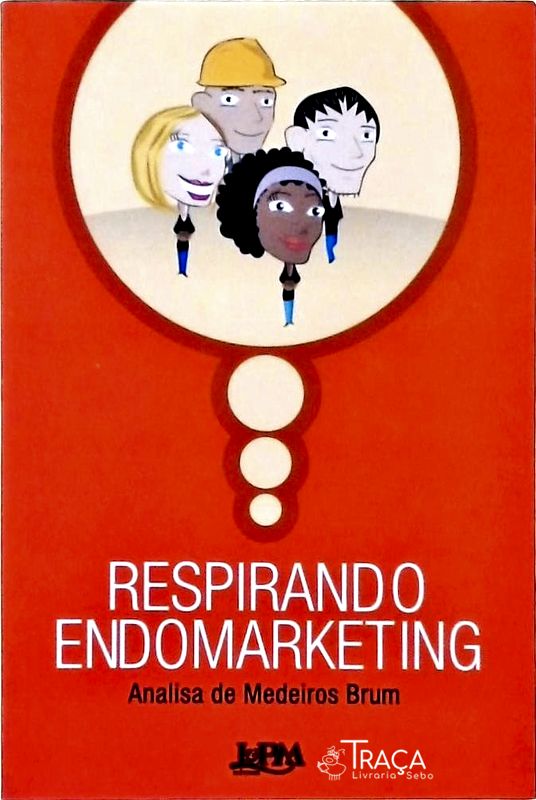 Respirando Endomarketing