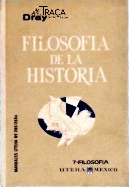 Filosofia de La Historia