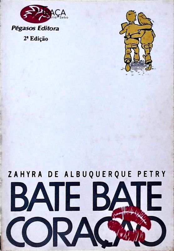 Bate, Bate Coração