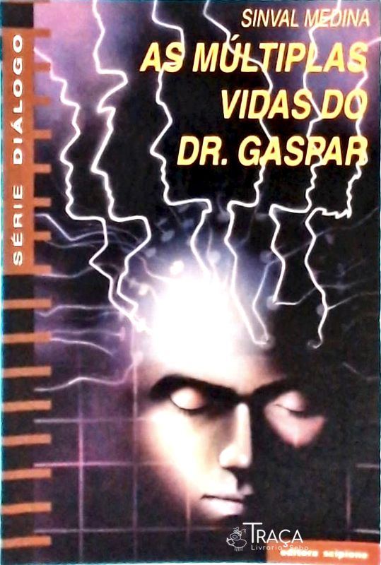 As Múltiplas Vidas Do Dr. Gaspar