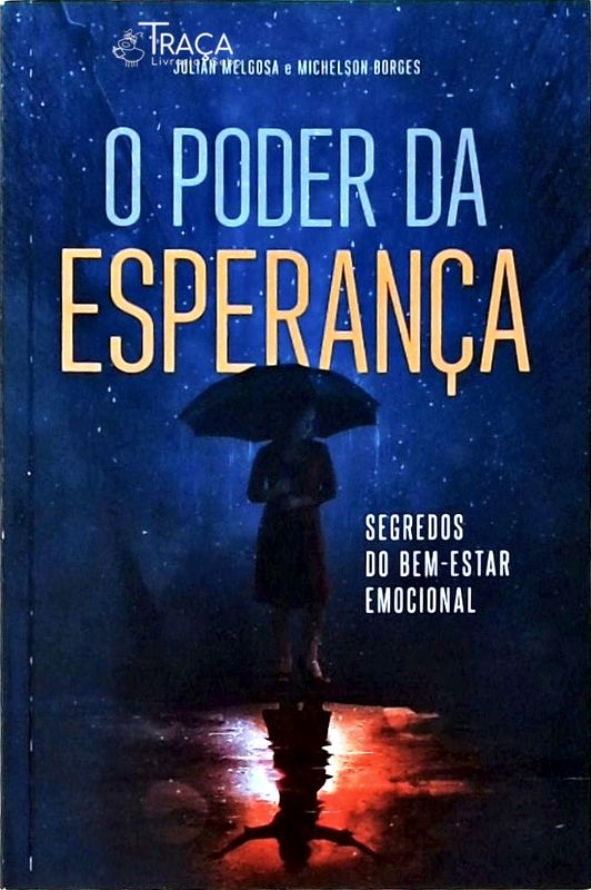 O Poder Da Esperança