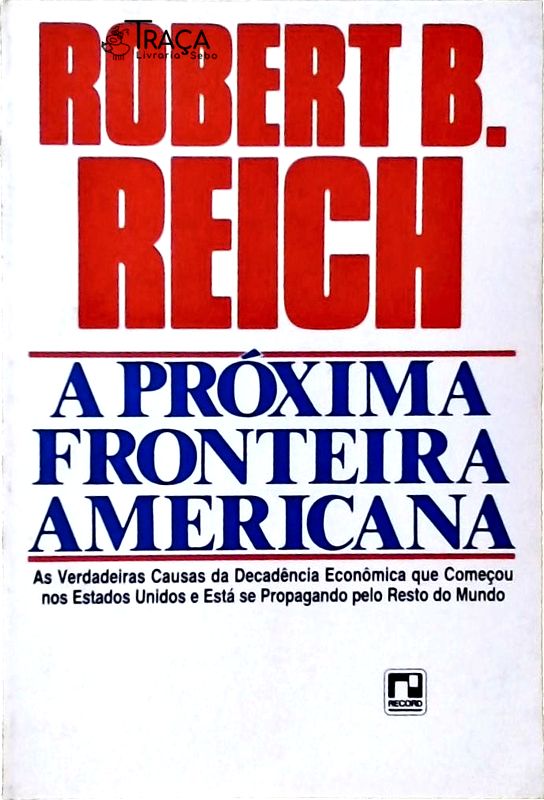 A Próxima Fronteira Americana