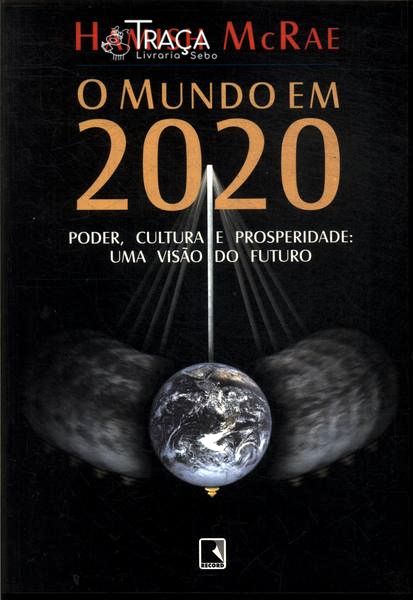 O Mundo Em 2020