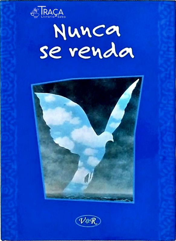 Nunca Se Renda