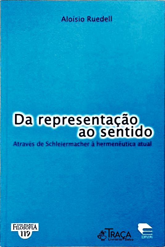Da Representação Ao Sentido