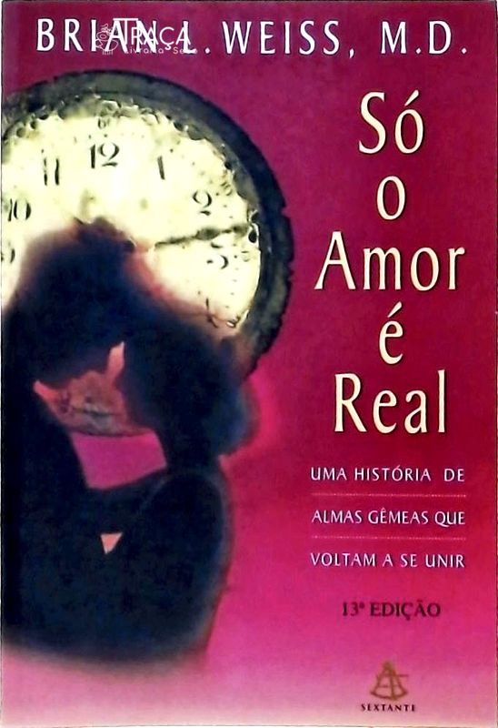 Só o Amor É Real