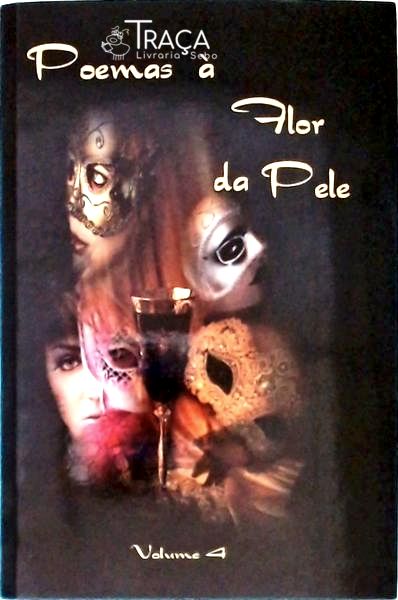 Poemas À Flor Da Pele - Vol 4