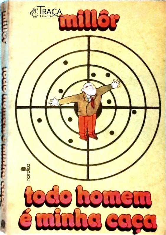 Todo Homem é minha Caça