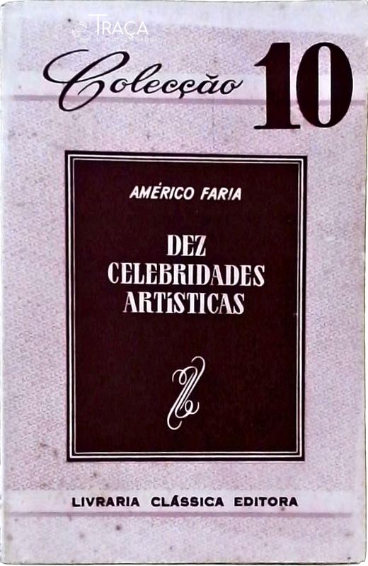 Dez Celebridades Artísticas