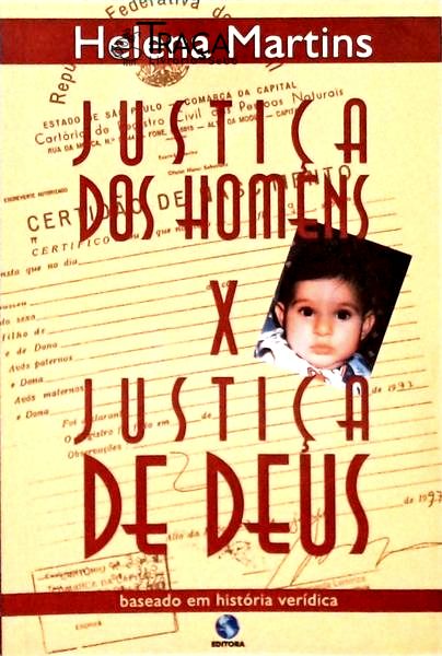 Justiça Dos Homens X Justiça De Deus