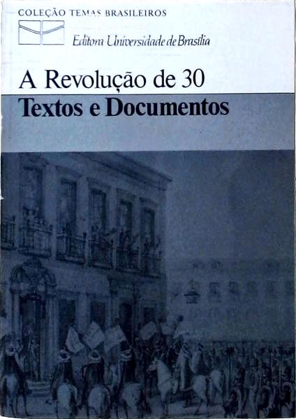 A Revolução de 30 - Vol 2