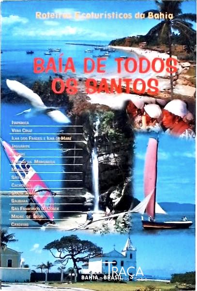 Roteiros Ecoturísticos da Bahia - Baía de Todos os Santos