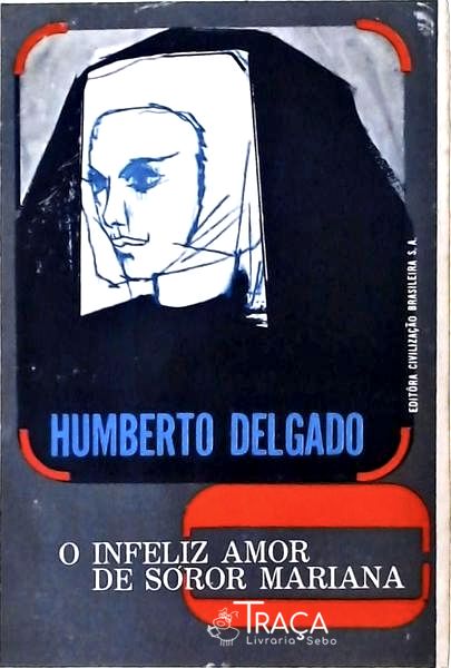 O Infeliz Amor de Sóror Mariana