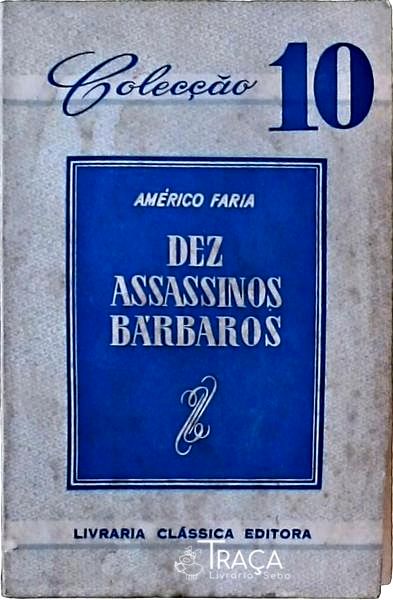 Dez Assassinos Bárbaros