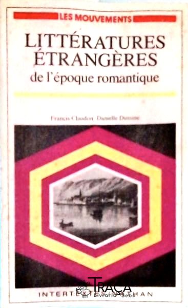 Littératures Étrangères de Lépoque Romantique