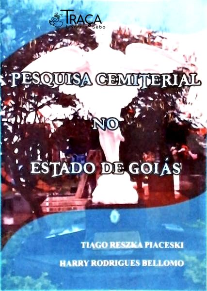 Pesquisa Cemiterial No Estado de Goiás