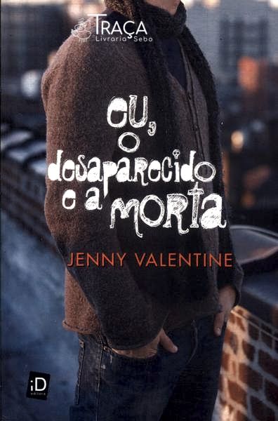 Eu, o Desaparecido e a Morta