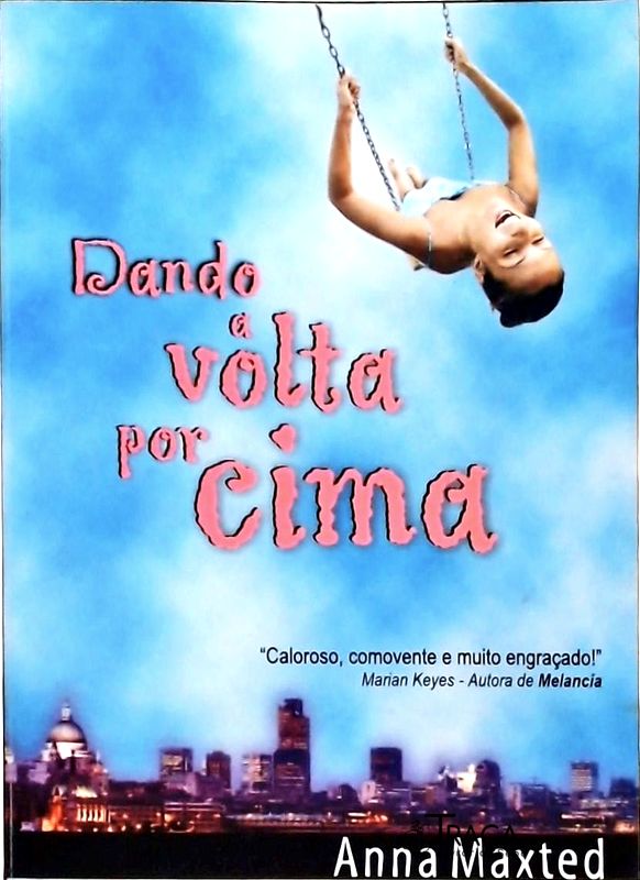 Dando a Volta por Cima