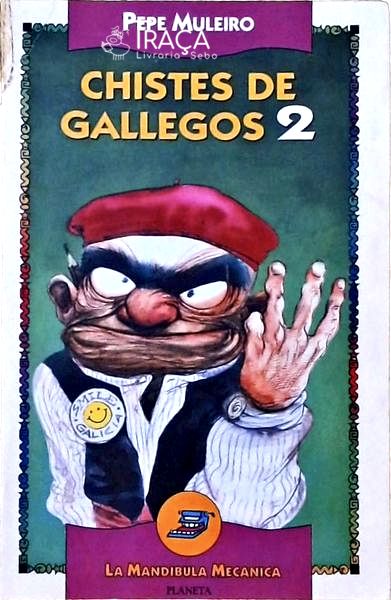 Chistes de Gallegos - Vol 2