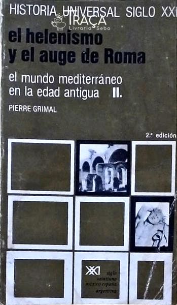 El Helenismo Y El Auge de Roma
