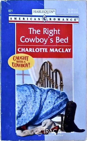 The Right Cowboys Bed