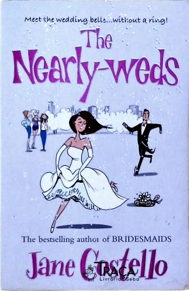The Nearly-weds