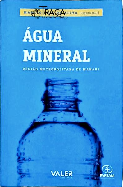Água Mineral - Região Metropolitana de Manaus