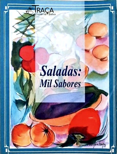 Saladas, Mil Sabores