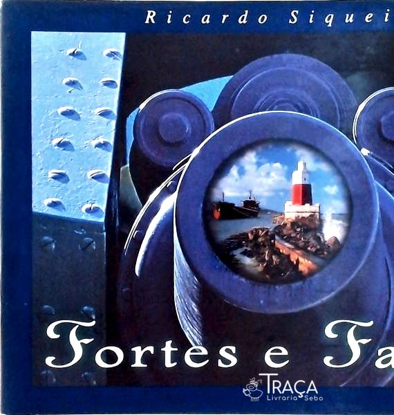 Fortes e Faróis