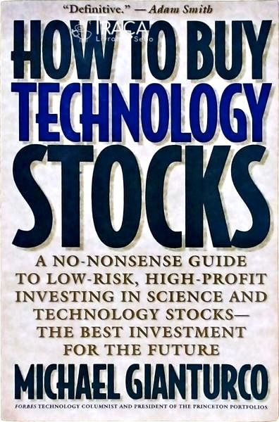 How To Buy Technology Stocks