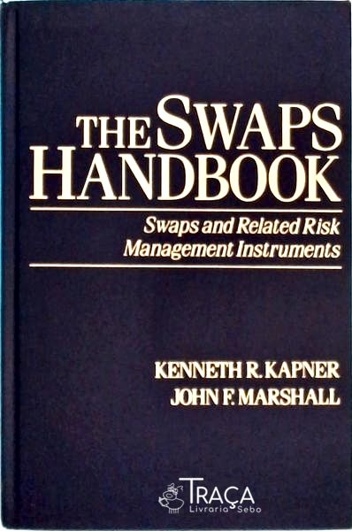 The Swaps Handbook