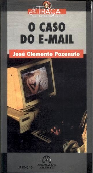 O Caso do E-mail
