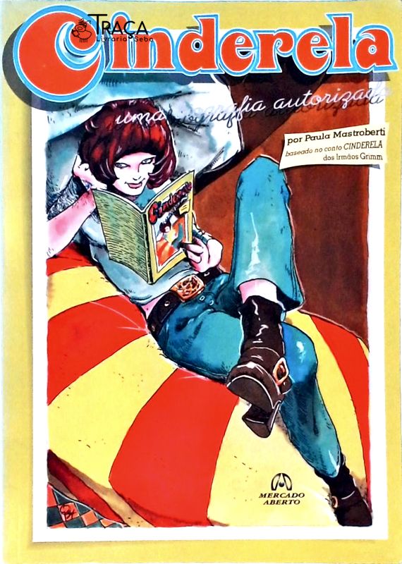 Cinderela - Uma Biografia Autorizada