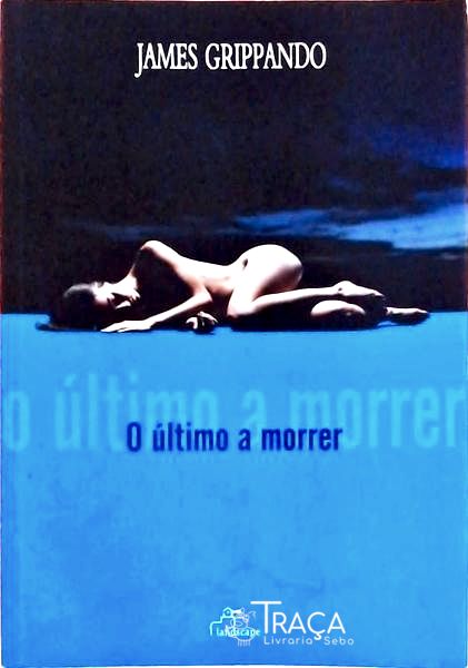 O Último a Morrer