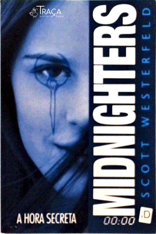 Midnighters - a Hora Secreta