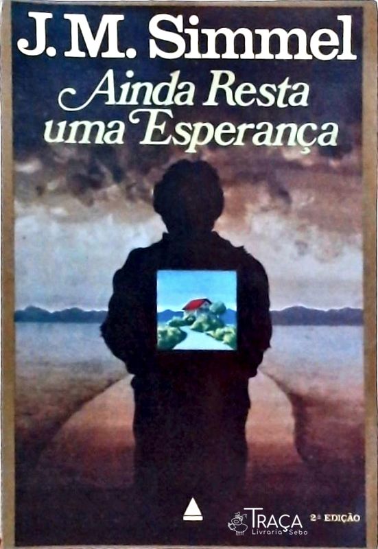 Ainda Resta Uma Esperança