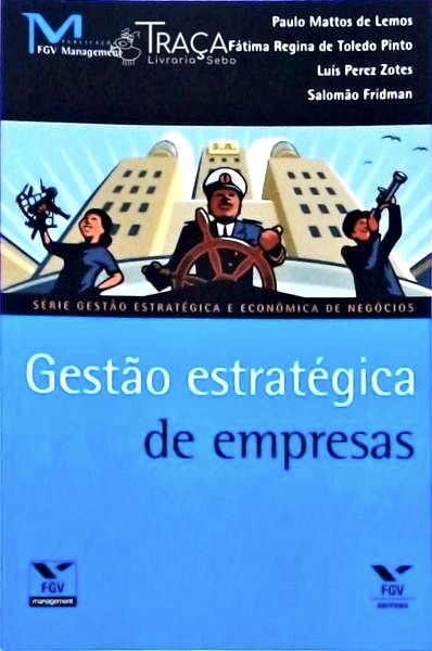 Gestão Estratégica de Empresas