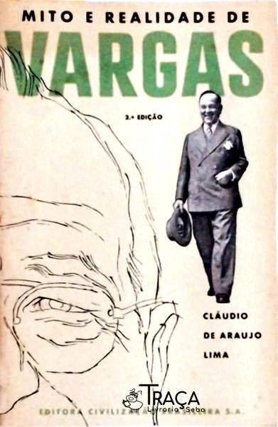 Mito e Realidade de Vargas