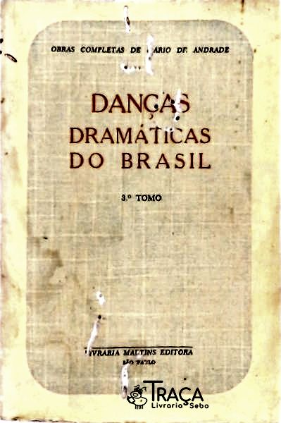 Danças Dramáticas do Brasil - 3 Vols