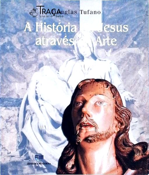 A História de Jesus Através da Arte