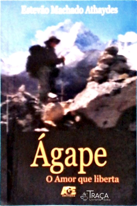 Ágape, o Amor Que Liberta
