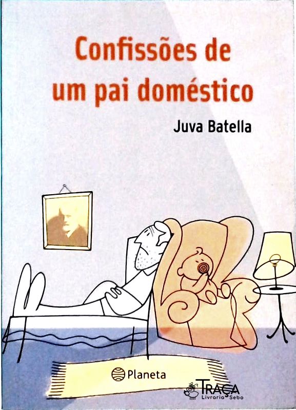 Confissões de Um Pai Doméstico