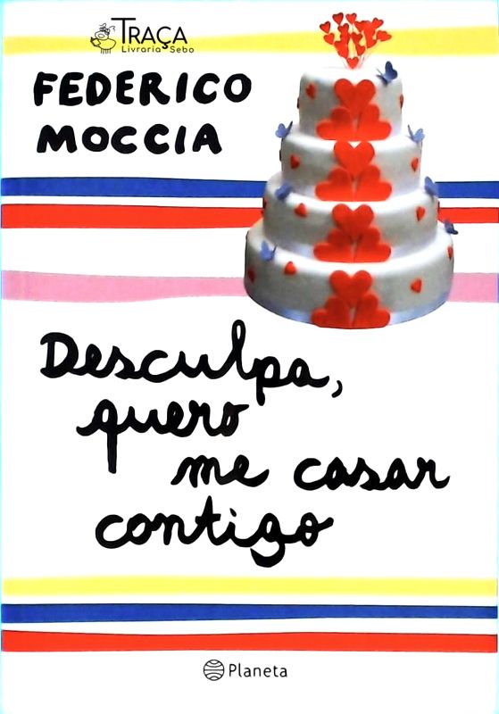 Desculpa, Quero Me Casar Contigo