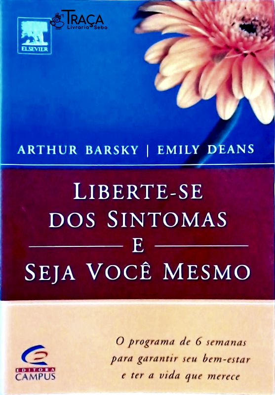 Liberte-se dos Sintomas e Seja Você Mesmo