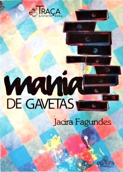 Mania De Gavetas