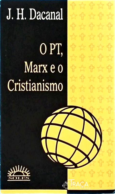 O Pt, Marx e o Cristianismo