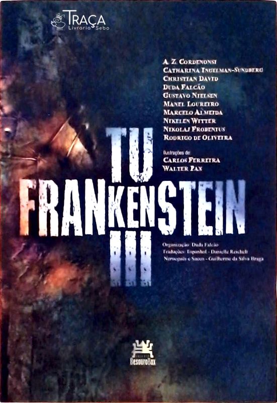 Tu Frankenstein Iii