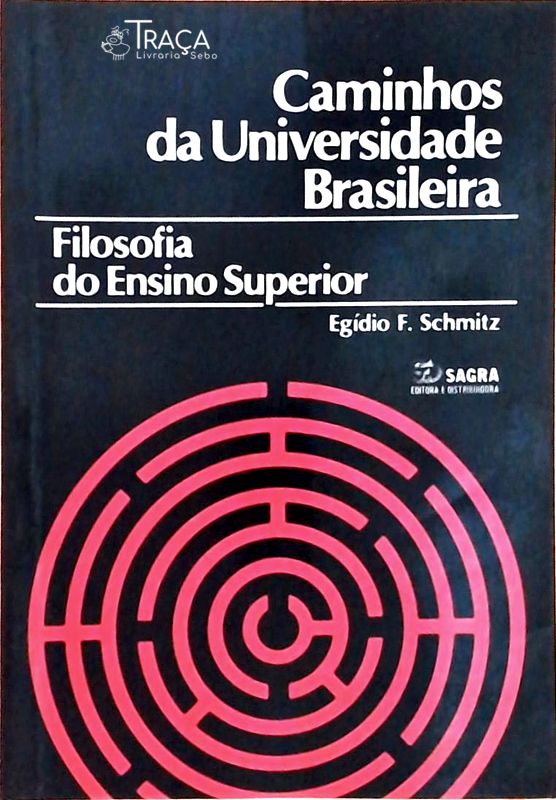 Caminhos da Universidade Brasileira